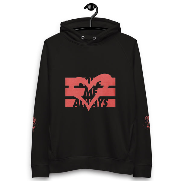 Love “Me” Always hoodie